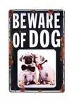 Beware of Dog peltikyltti31x46,5cm -musta - Lemmikkiaiheiset kehykset - 38260 - 1